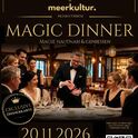 Magic Dinner am Freitag, 20.11.2026